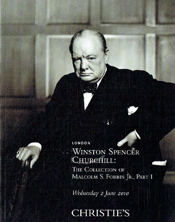 Christies June 2010 Winston Spencer Churchill : Malcolm S. Forbes