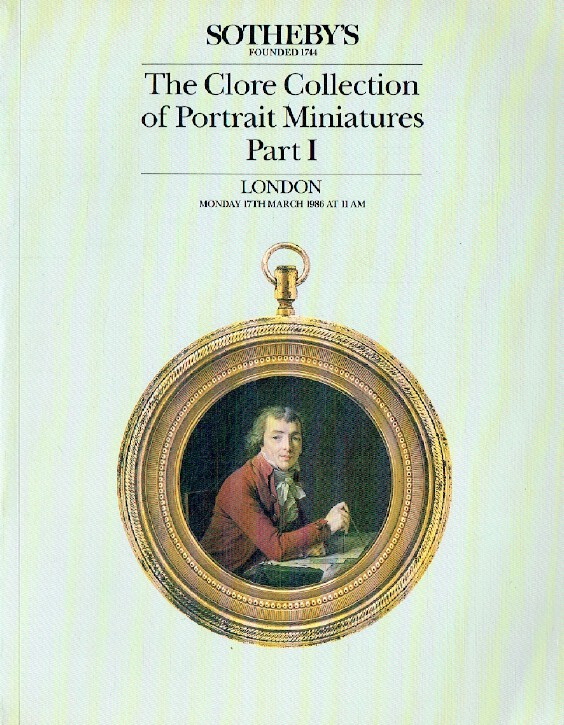 Sothebys March 1986 Clore Collection of Portrait Miniatures , Part - I