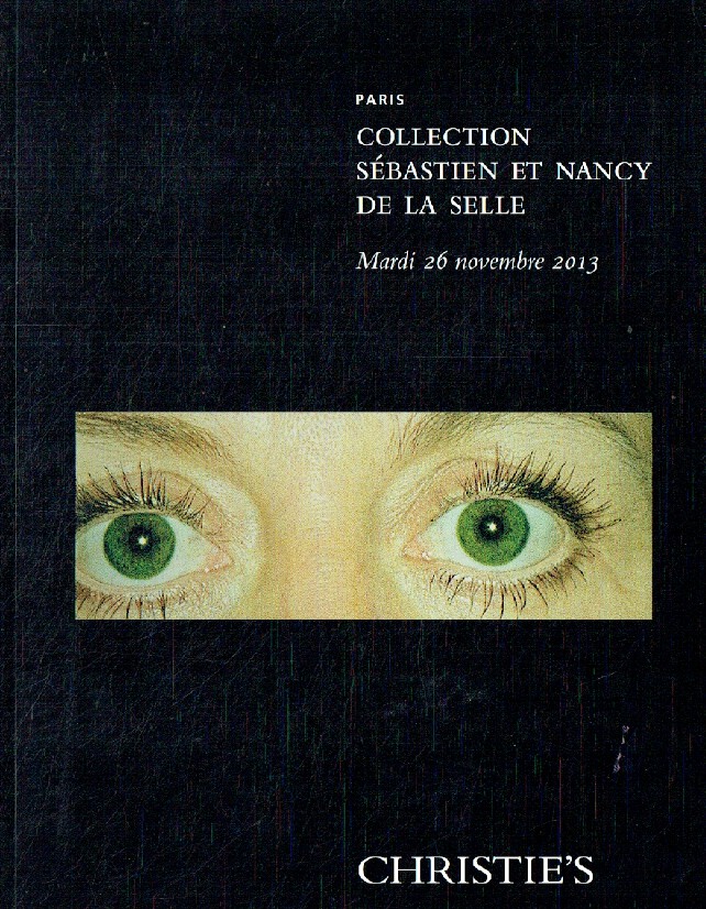 Christies November 2013 Collection of Sebastien & Nancy de la Selle