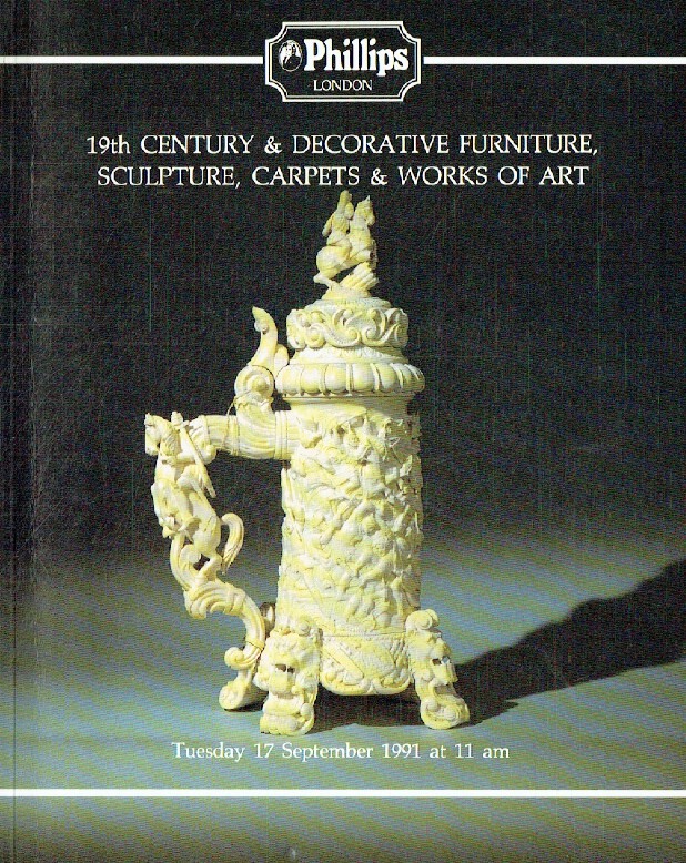 Phillips September 1991 19th Century & Decorative Furniture, Sculpture, Carpets