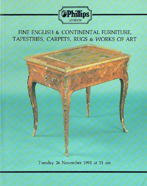 Phillips November 1991 Fine English & Continental Furniture (Digital only)