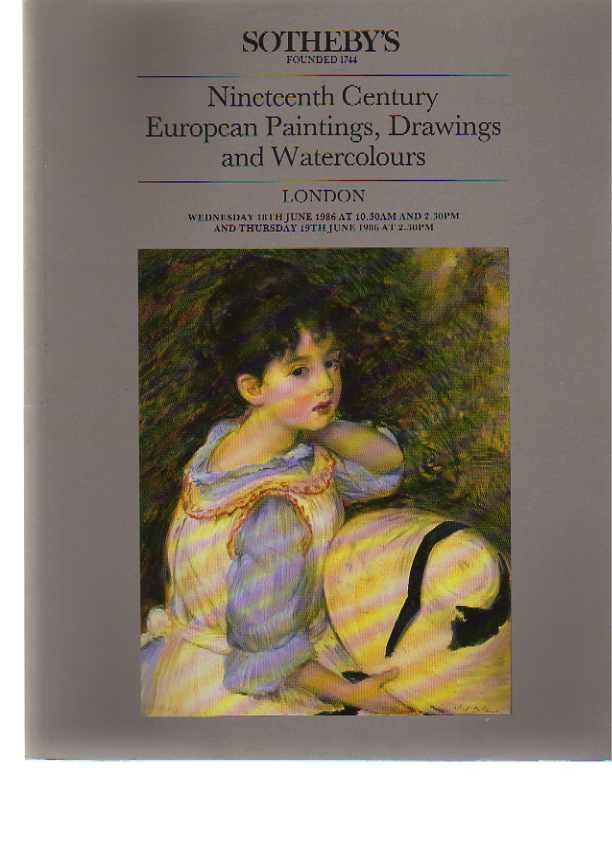 Sothebys June 1986 19th Century European Paintings, Drawings