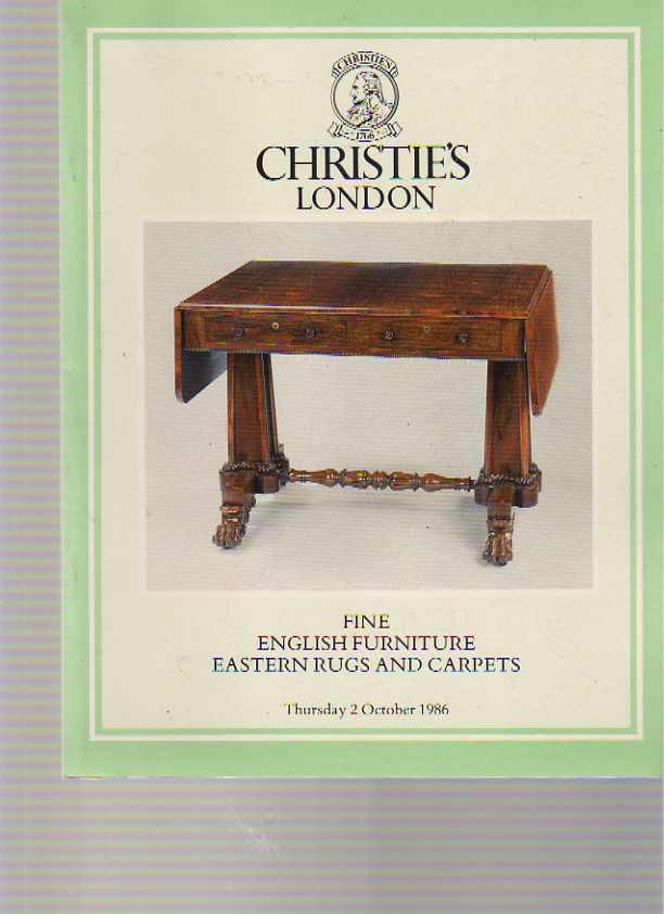 Christies October 1986 Fine English Furniture Eastern Rugs & Carpets