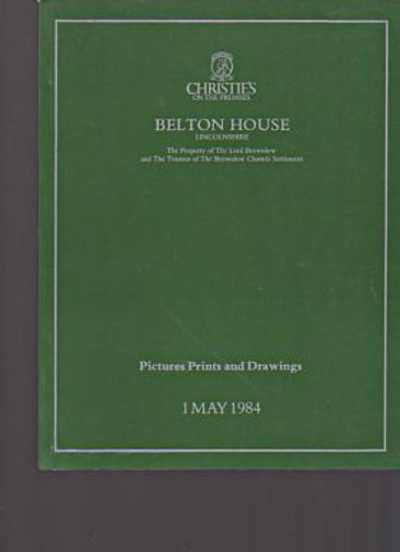 Christies 1984 Belton House, Pictures, Prints & Drawings