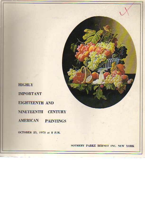 Sothebys 1973 Important 18th & 19th Century American Paintings