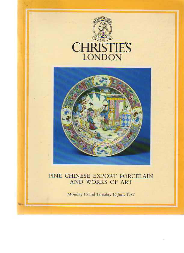 Christies 1987 Fine Chinese Export Porcelain, Works of Art