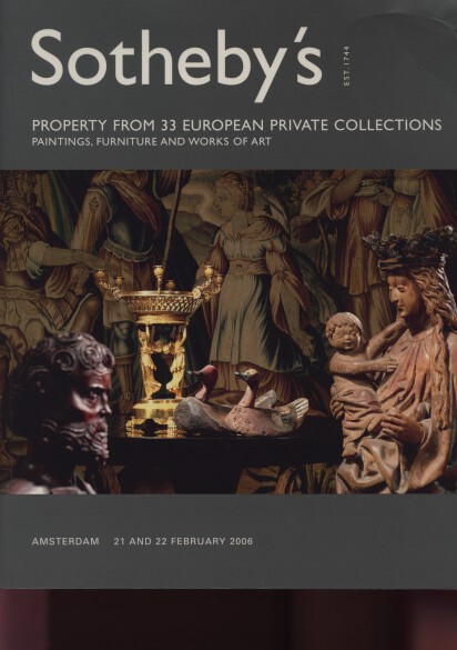 Sothebys 2006 Property from 33 European Collections