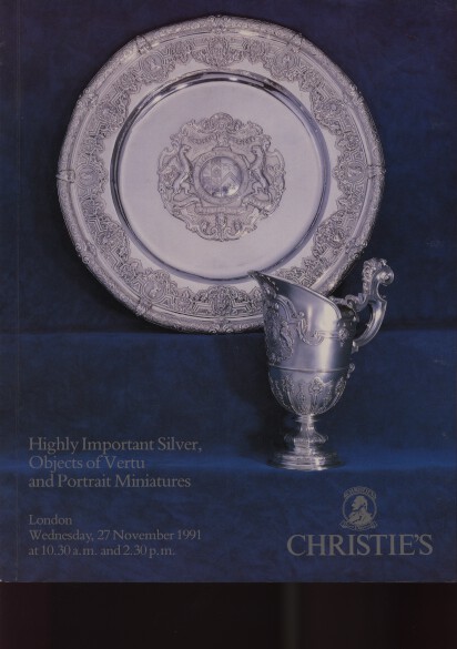 Christies 1991 Highly Important Silver & Portrait Miniatures