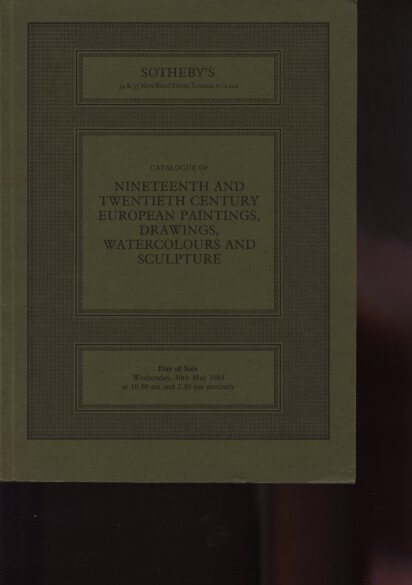 Sothebys 1984 19th & 20th C European Paintings, Drawings,