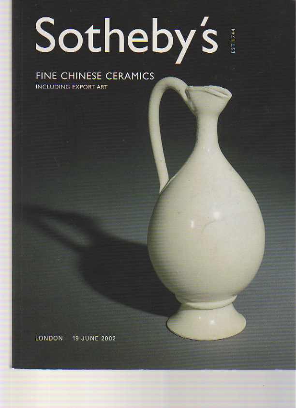 Sothebys June 2002 Fine Chinese Ceramics including Export Art (Digital Only)