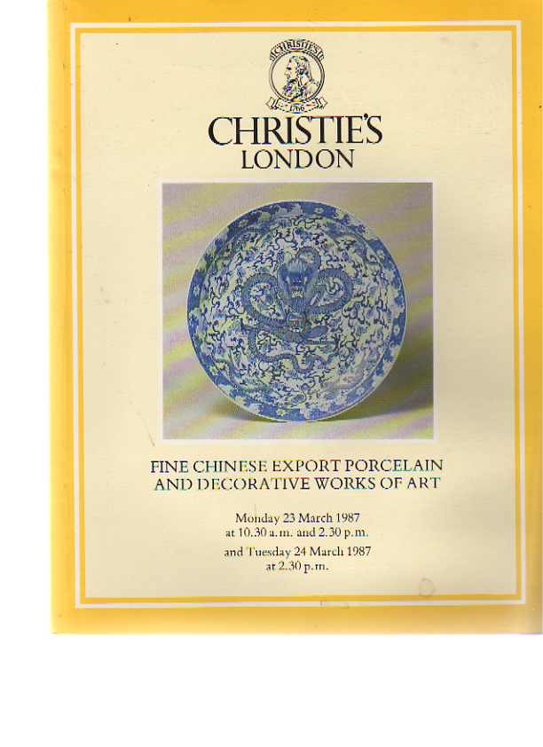 Christies March 1987 Fine Chinese Export Porcelain, Works of Art