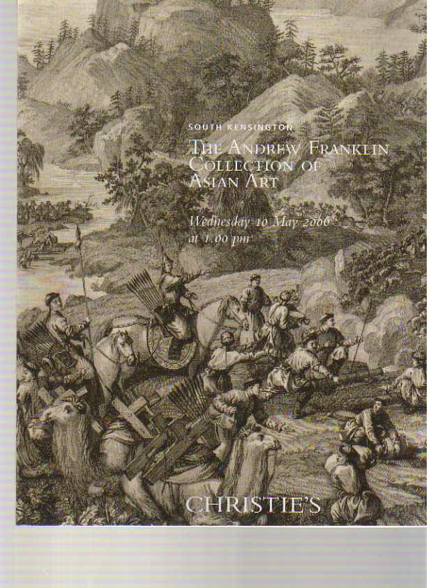 Christies 2006 The Andrew Franklin Collection of Asian Art