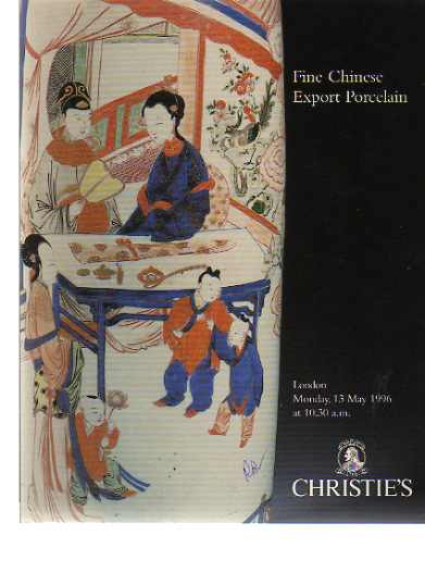 Christies May 1996 Fine Chinese Export Porcelain