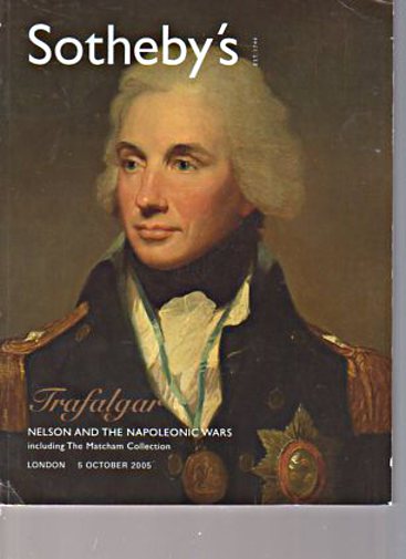 Sothebys 2005 Trafalgar, Nelson & the Napoleonic Wars