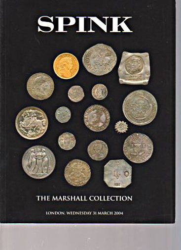 Spink 2004 The Marshall Collection British, World Coins