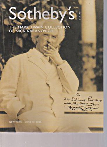 Sothebys 2003 Mark Twain Collection of Nick Karanovich (Digital only)