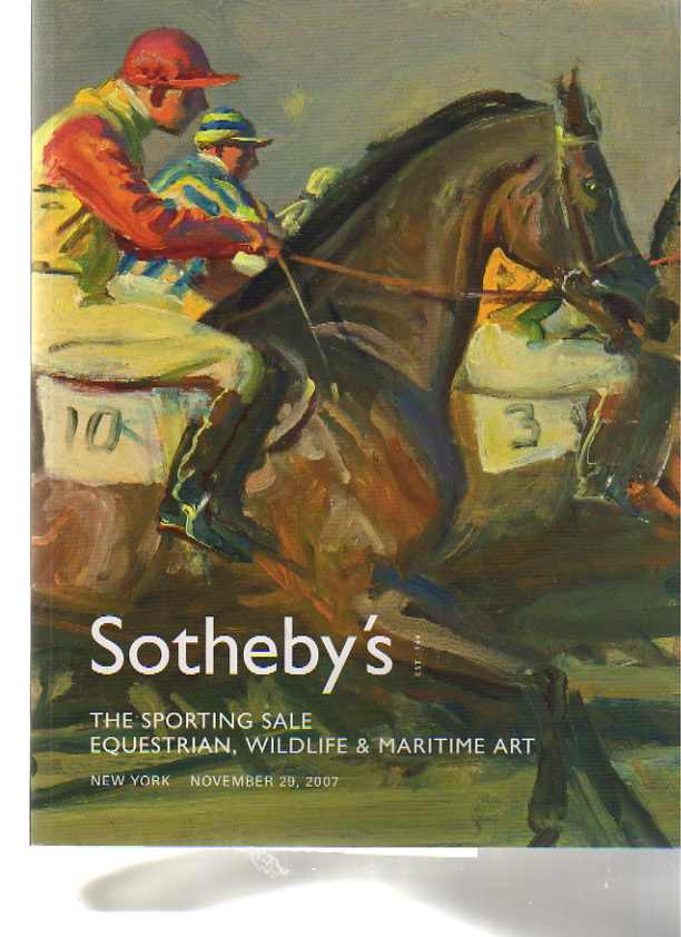 Sothebys 2007 Equestrian, Wildlife & Maritime Art