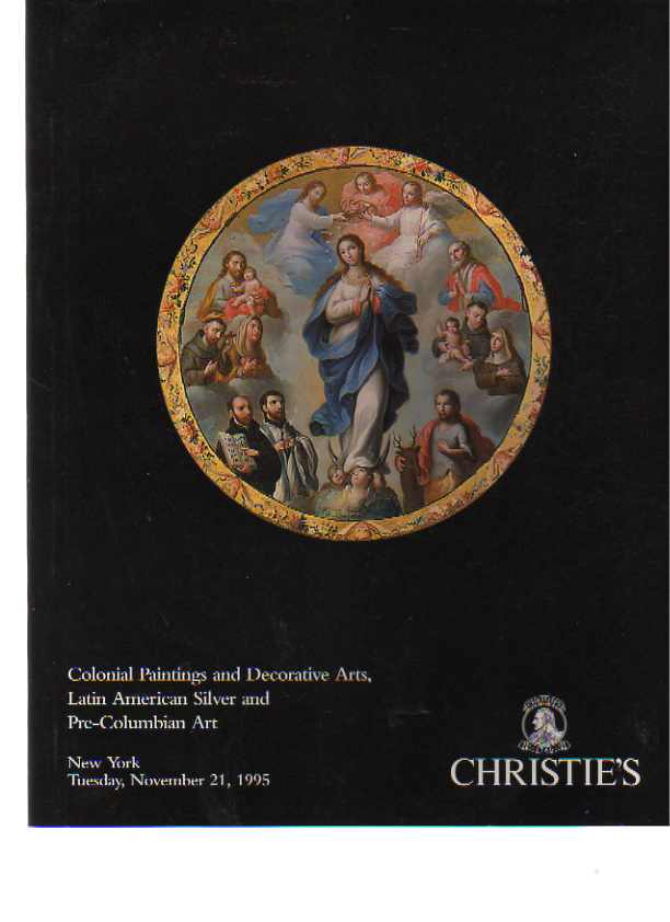 Christies 1995 Colonial Paintings, Pre Columbian Art (Digital only)