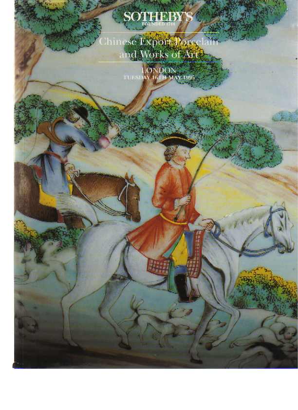 Sothebys May 1995 Chinese Export Porcelain & Works of Art (Digital Only)