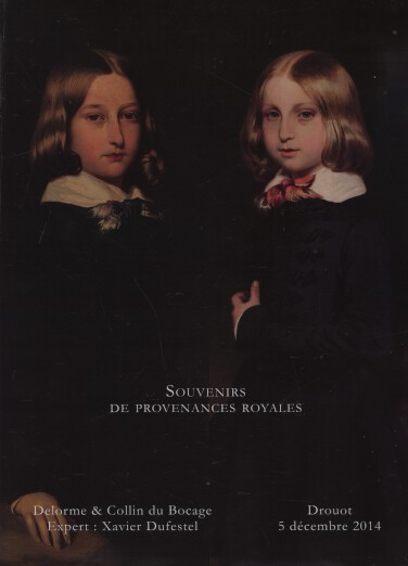 Delorme & Collin du Bocage December 2014 Royal & Aristocratic Souvenirs