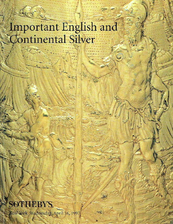 Sothebys April 1997 Important English and Continental Silver (Digital Only)