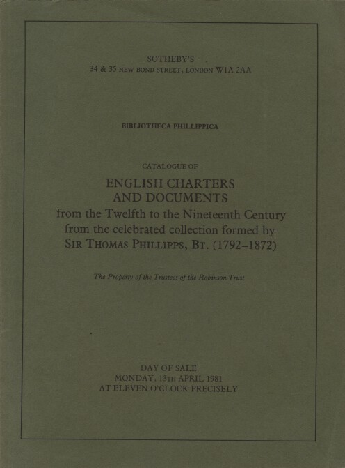 Sothebys April 1981 English Charters & Documents 12th-19th C. - Sir T Phillipps