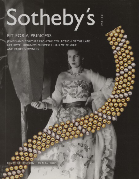 Sothebys May 2003 Jewels & Couture from Collection Princess Lilian of Belgium