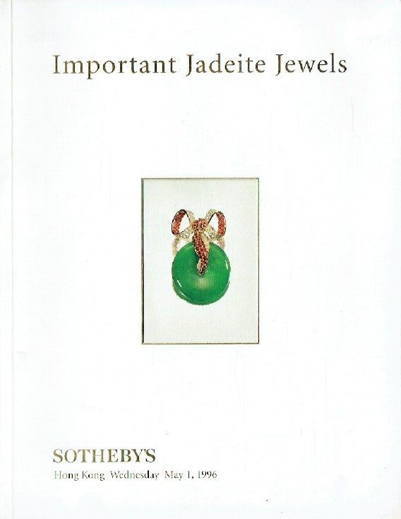 Sothebys May 1996 Important Jadeite Jewels (Digital Only)