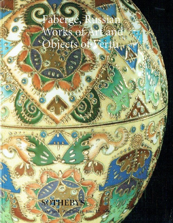 Sothebys June 1996 Russian WOA & Objects of Vertu (Digital Only)