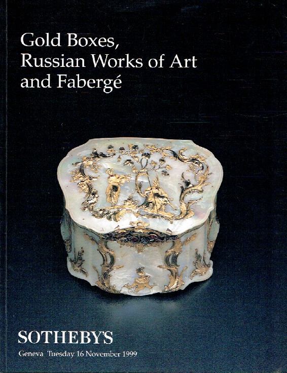 Sothebys November 1999 Gold Boxes, Russian Works of Art and Fabergé