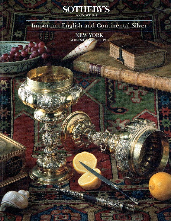 Sothebys April 1995 Important English and Continental Silver