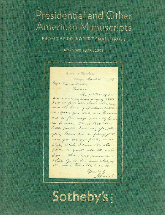 Sothebys April 2008 Presidential and Other American Manuscripts - Robert