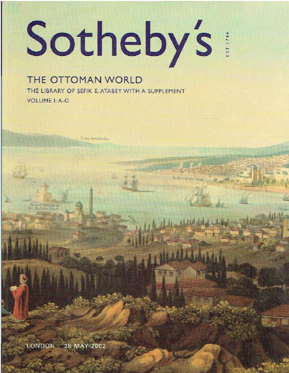 Sothebys May 2002 The Ottoman World Library (Digital Only)