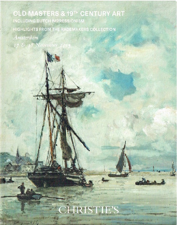 Christies November 2015 Old Masters, 19th Century Art & Rademakers Collection