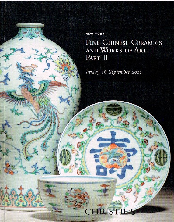 Christies September 2011 Fine Chinese Ceramics and Works of Art Part II