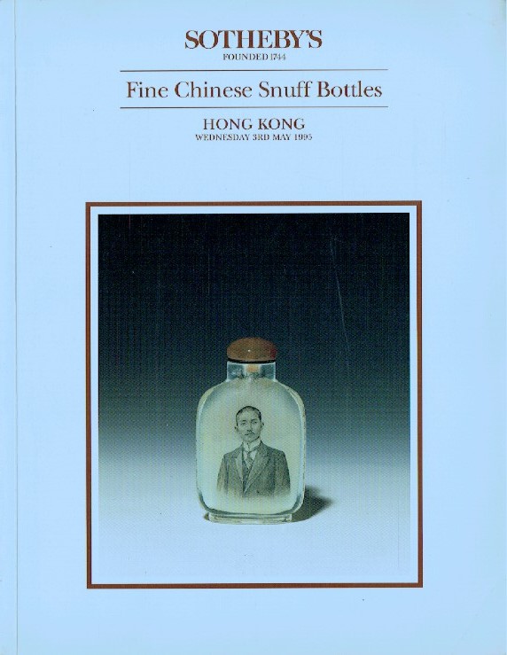 Sothebys May 1995 Fine Chinese Snuff Bottles (Digital only)