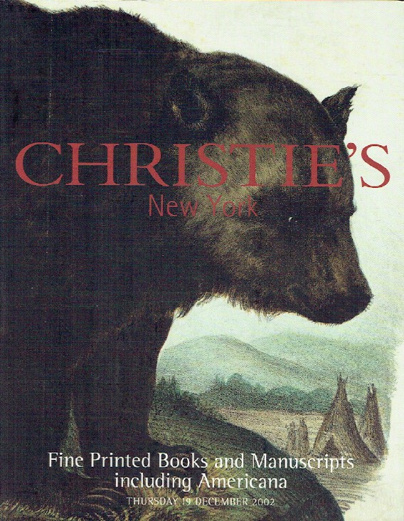 Christies December 2002 Fine Printed Books & Manuscripts including Americana