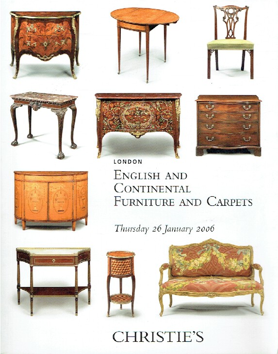 Christies January 2006 English & Continental Furniture & Carpets (Digital only)