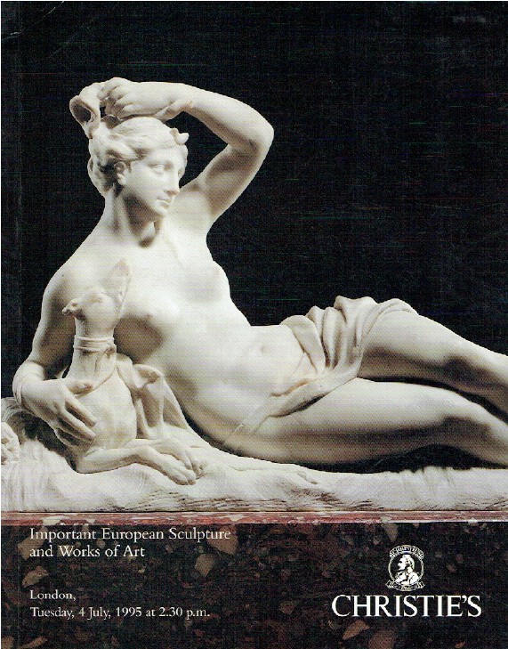 Christies July 1995 Important European Sculpture and Works of Art