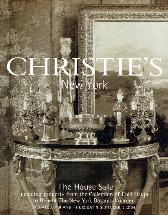 Christies September 2004 The House Sale Enid Haupt Collection