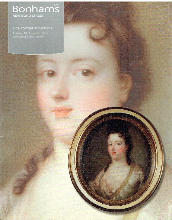 Bonhams November 2003 Fine Portrait Miniatures