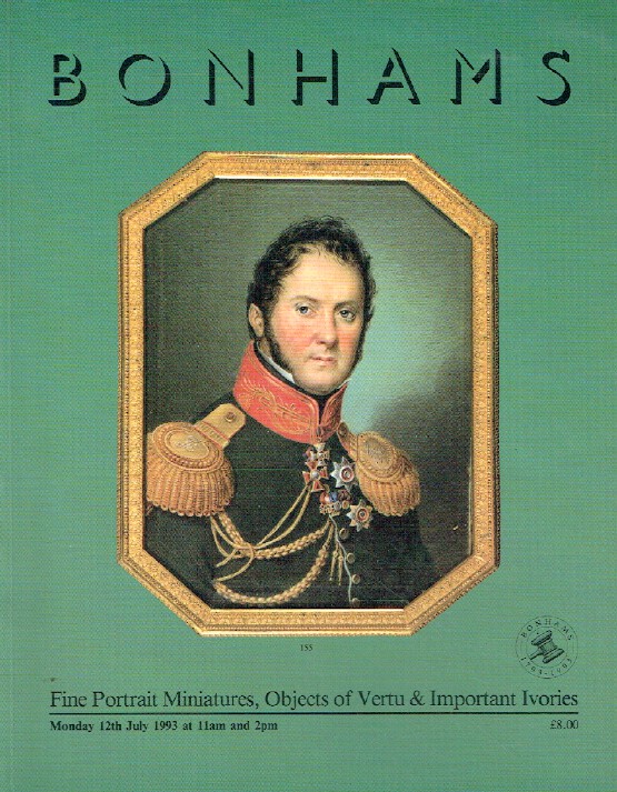 Bonhams July 1993 Fine Portrait Miniatures, Objects of Vertu & Important Ivories