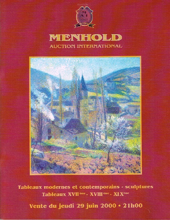 Menhold June 2000 17th & 19th C., Modern & Contemporary Paintings and Sculptures