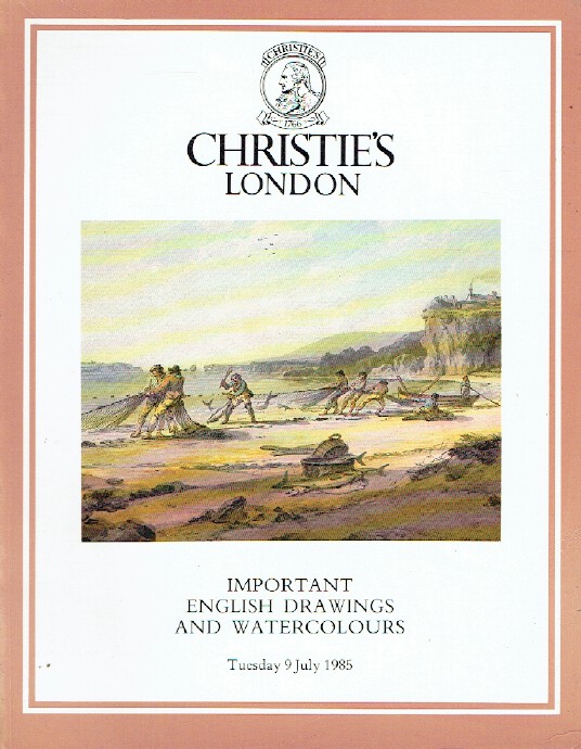 Christies July 1985 Important English Drawings and Watercolours (Digital only)