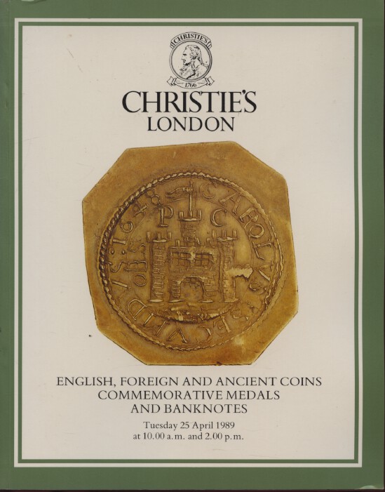 Christies 1989 English Foreign & Ancient Coins, Banknotes