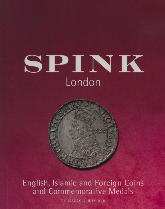 Spink July 2001 English, Islamic, Foreign Coins, Commemorative (Digital Only)