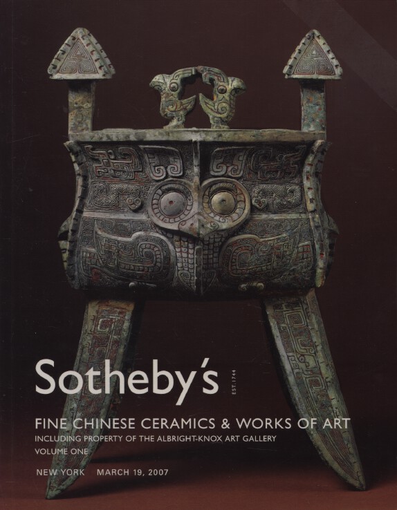 Sothebys March 2007 Fine Chinese Ceramics & WoA Albright-Knox Art Gallery Vol I