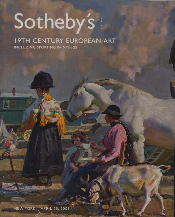 Sothebys April 2006 19th Century European Art including Sporting Paintings