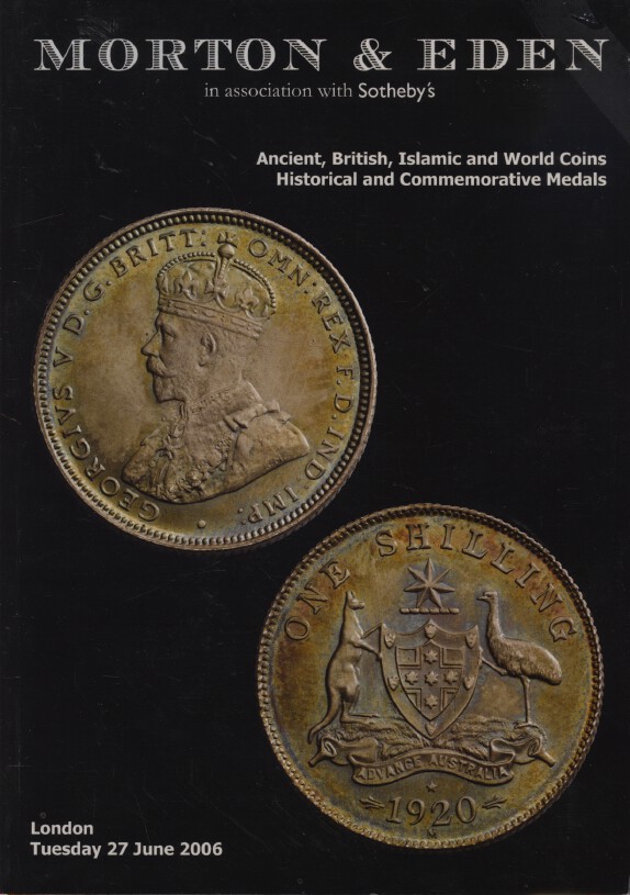 Morton & Eden June 2006 Ancient, British, Islamic & World Coins, Hisotric Medals