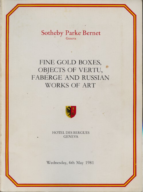 Sothebys 1981 Gold Boxes, Vertu, Fabergé & Russian Works of Art